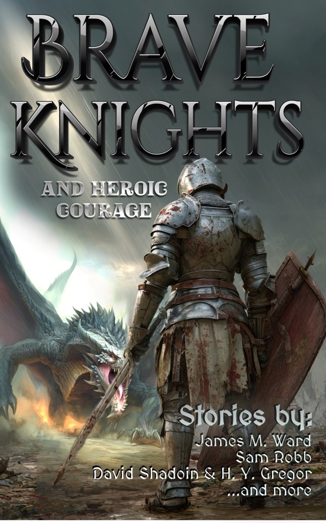 Brave Knight and Heroic Courage